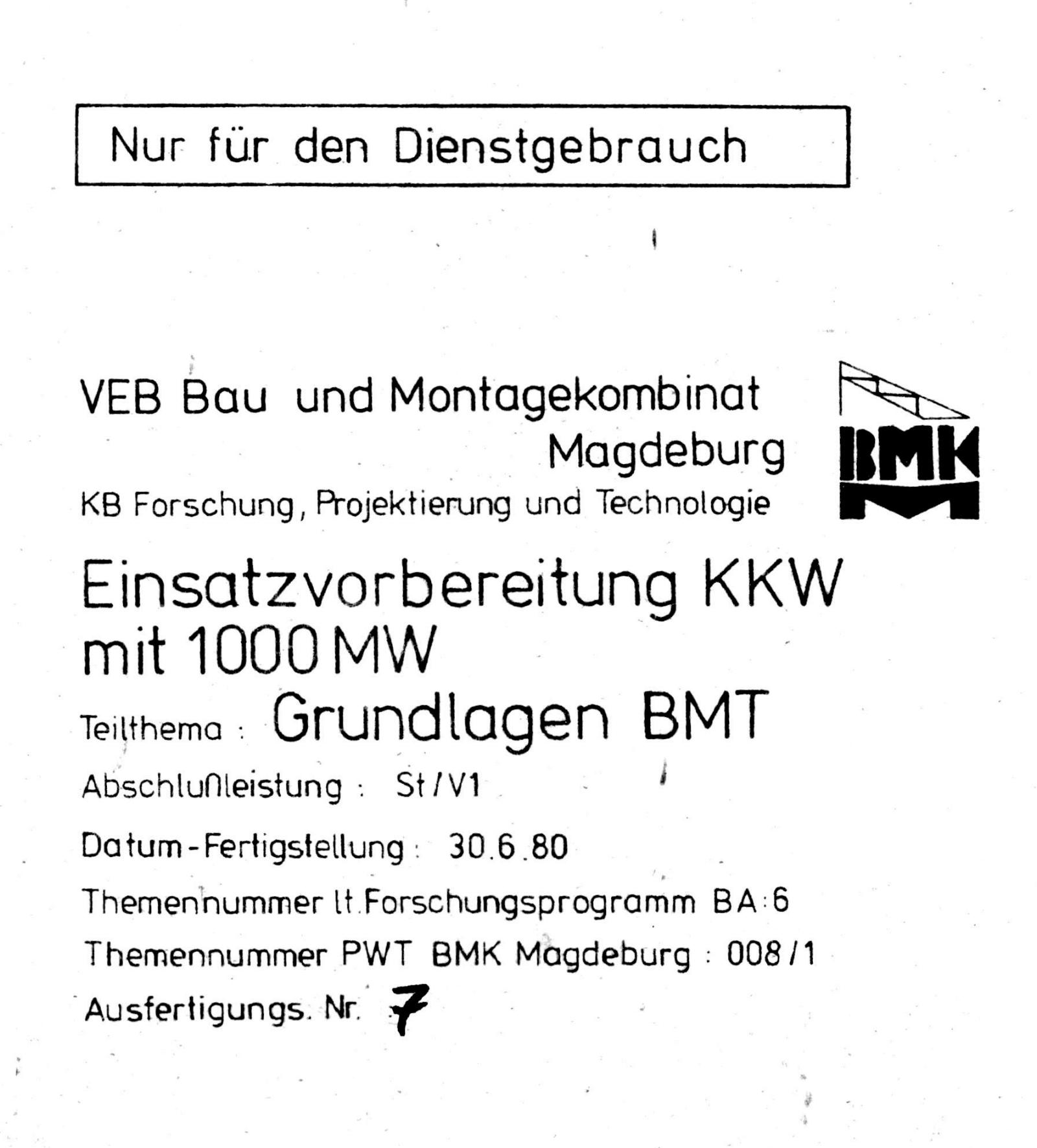 Nuclear Power Plan Stendal, Grundlagen BMT 